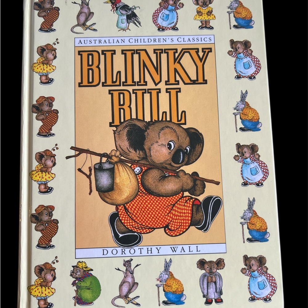 Blinky Bill Children's Book by Dorothy Wall - hardcover 309 pages Vintage